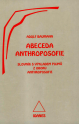 Abeceda anthroposofie - Adolf Baumann 