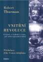 Vnitřní revoluce - Robert Thurman, Peter Belhar 